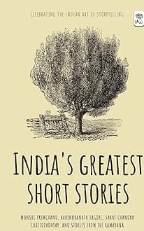 Grapevine India Publishers India's Greatest Short Stories