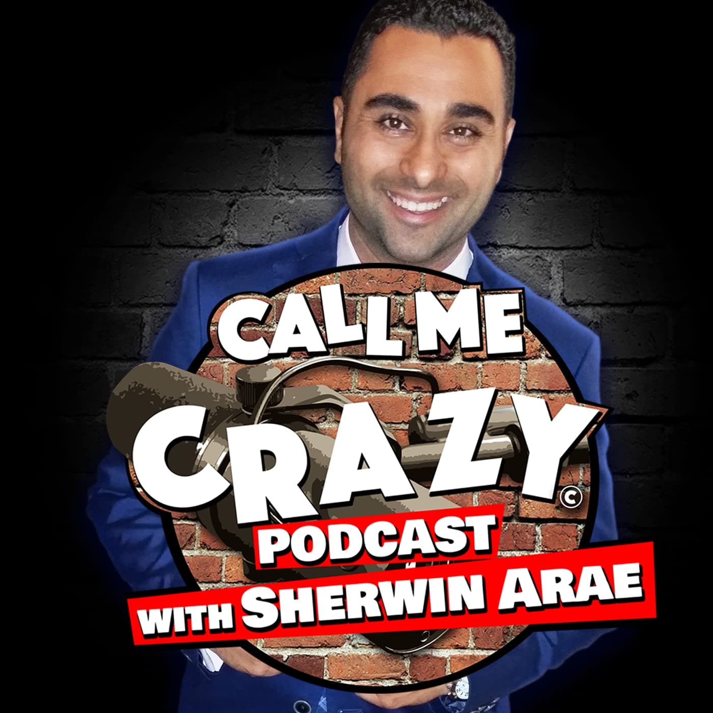 Call Me Crazy with Sherwin Arae