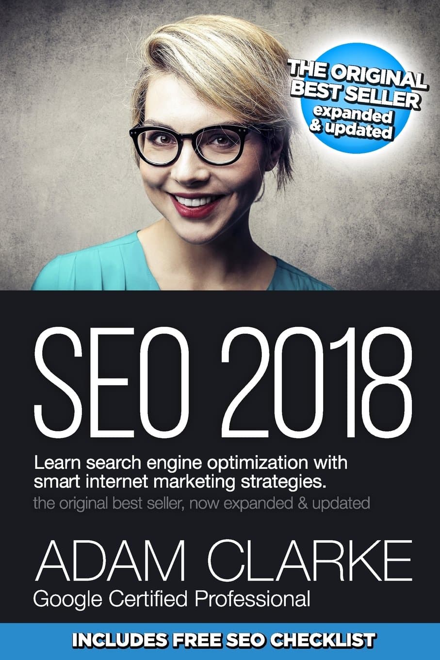 SEO 2018 Learn Search Engine Optimization With Smart Internet Marketing Strateg: Learn SEO with smart internet marketing strategies Paperback – 31 Oct. 2017