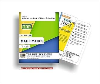 TOP NIOS 311 Class 12 Mathematics Guide (Includes objective type MCQs) | Updated with latest syllabus & exam pattern as per NIOS latest notification