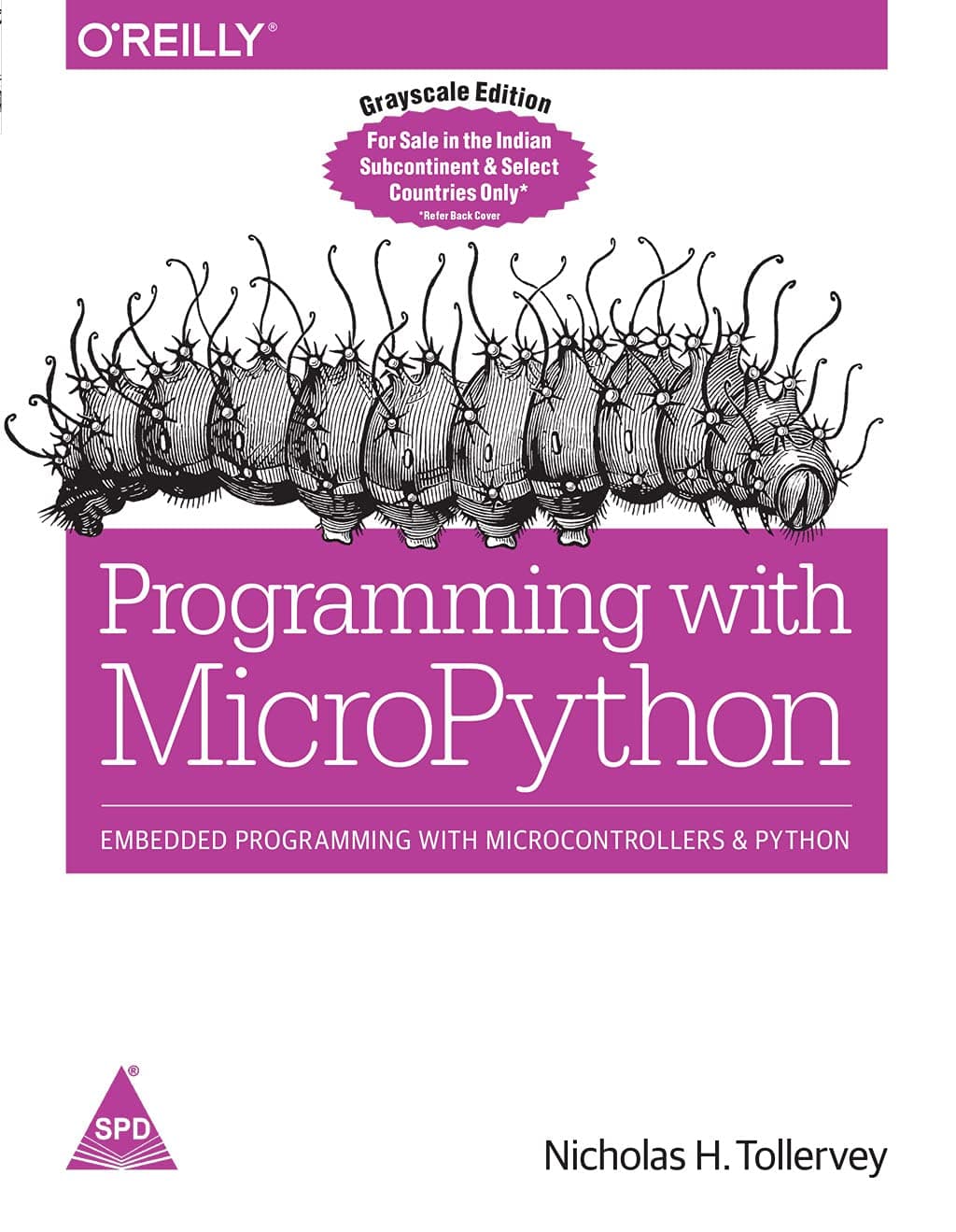 Programming with MicroPython: Embedded Programming with Microcontrollers and Python (Greyscale Indian Edition)