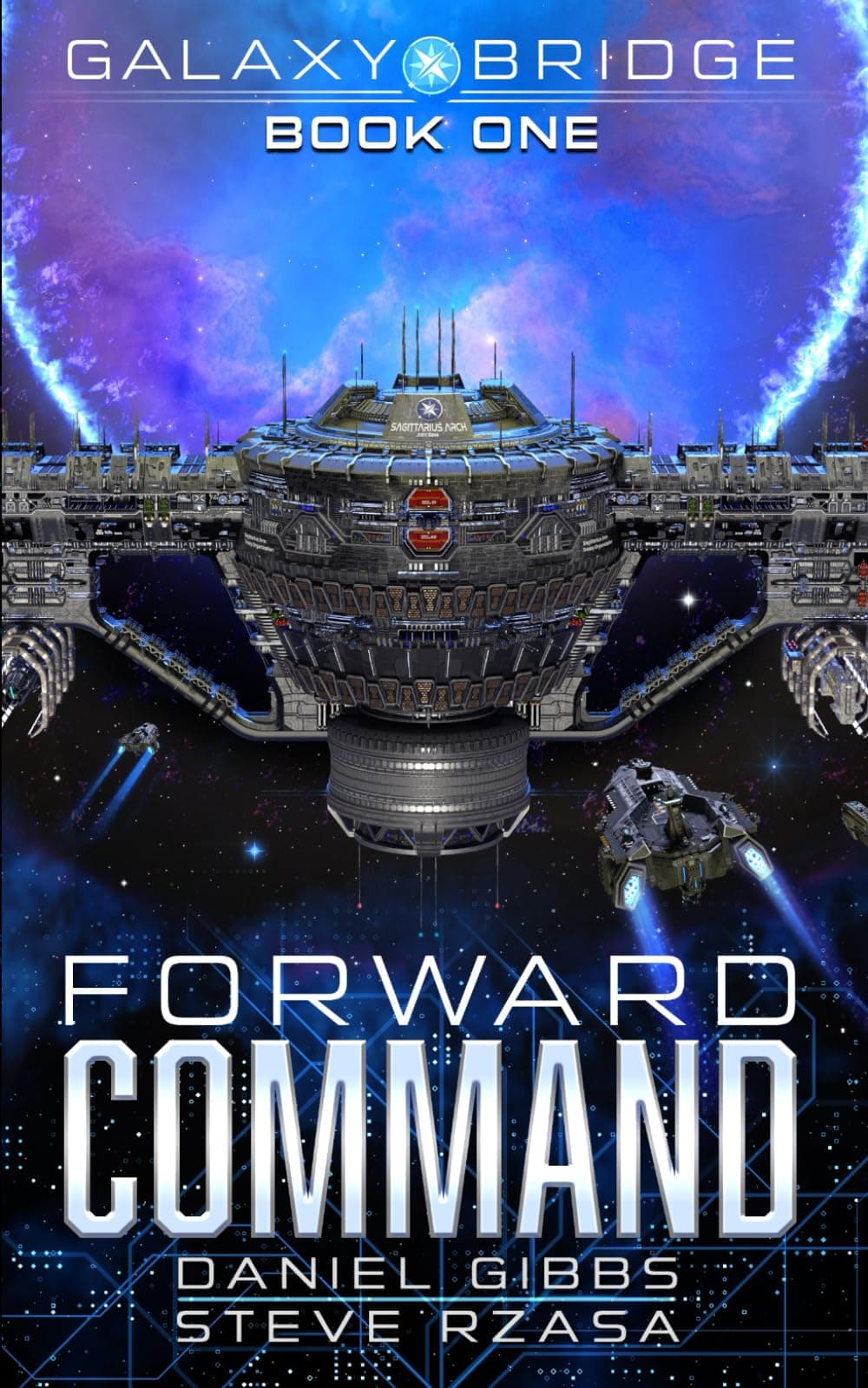 Forward Command (Galaxy Bridge) Paperback – March 1, 2024