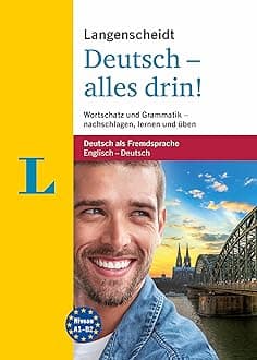 Langenscheidt Deutsch - alles drin/ Langenscheidt German All in One!: Wortschatzud Grammatik - nachschlagen, lernen und uben
