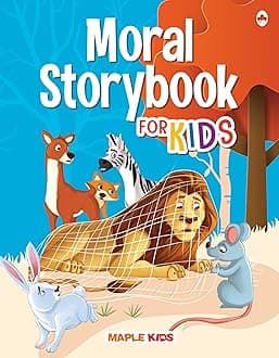 Moral Story Book for Kids (Illustrated) - 31 English Short Stories with Colourful Pictures - Bedtime Children Story Book - 3 Years to 6 Years Old - Read Aloud to Infants, Toddlers - Book 1