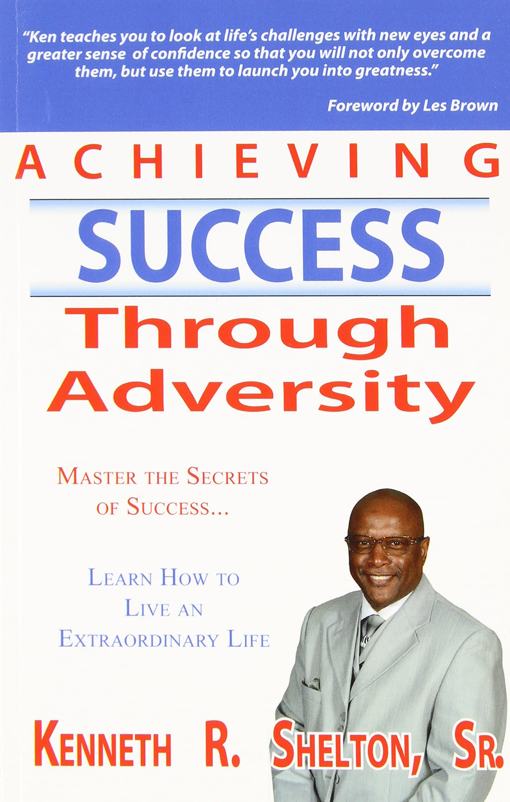 Achieving Success Through Adversity