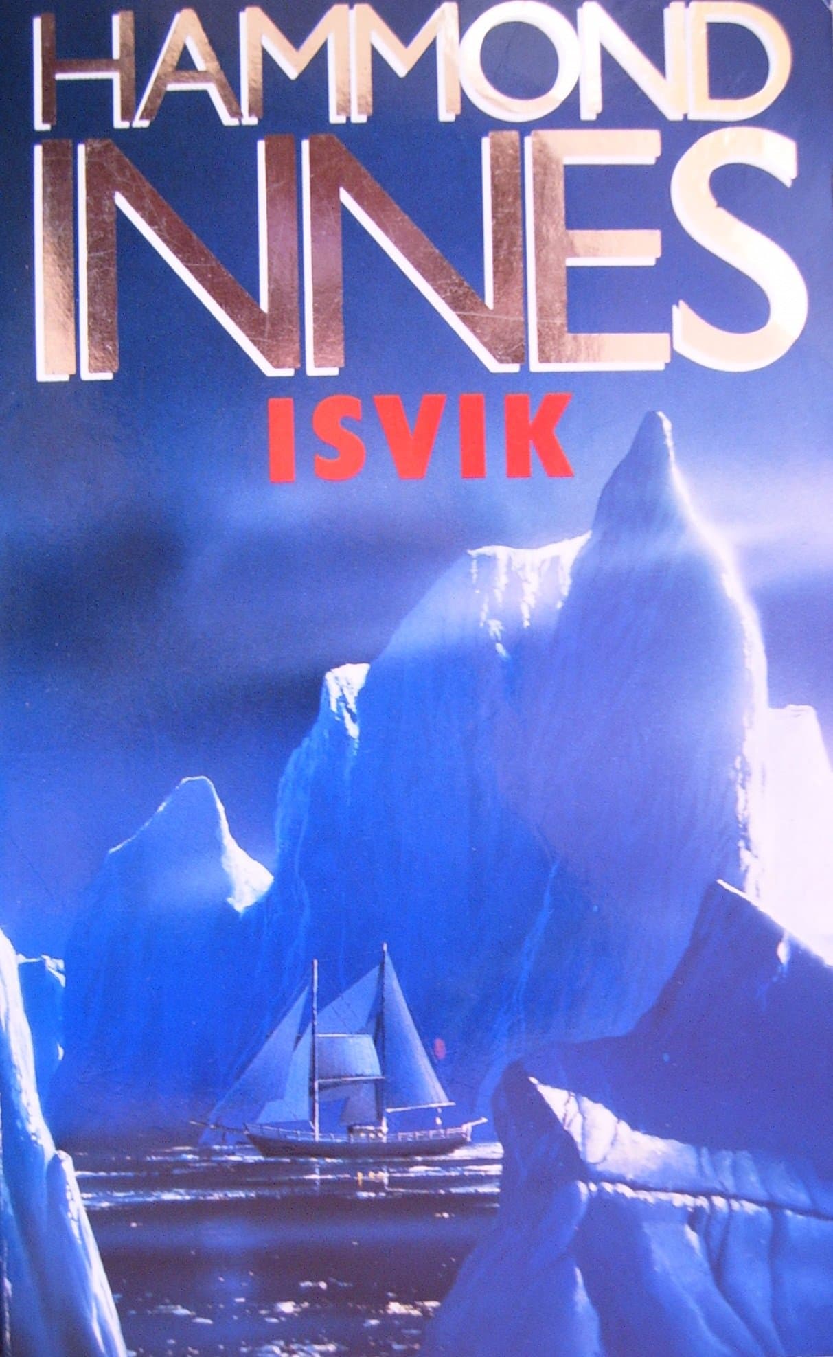 Isvik Paperback – 3 July 1992