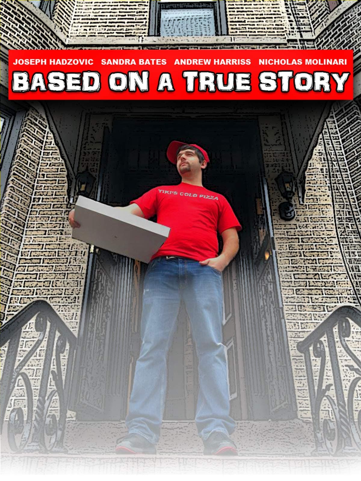 Based on a True Story