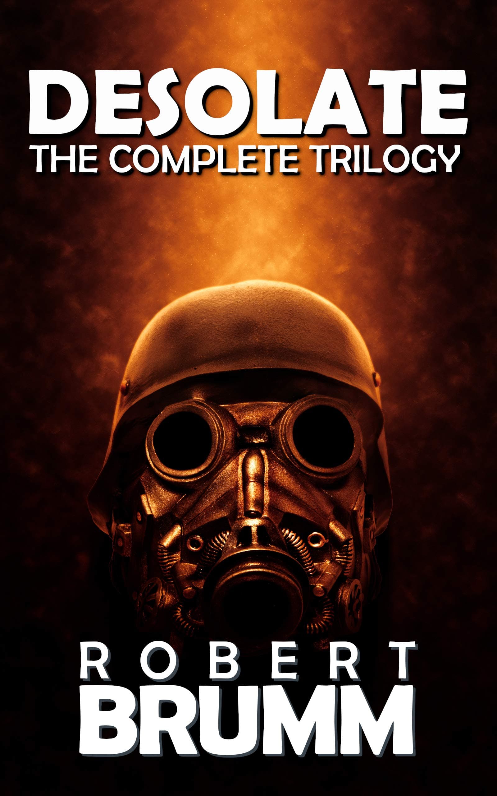 Desolate - The Complete Trilogy