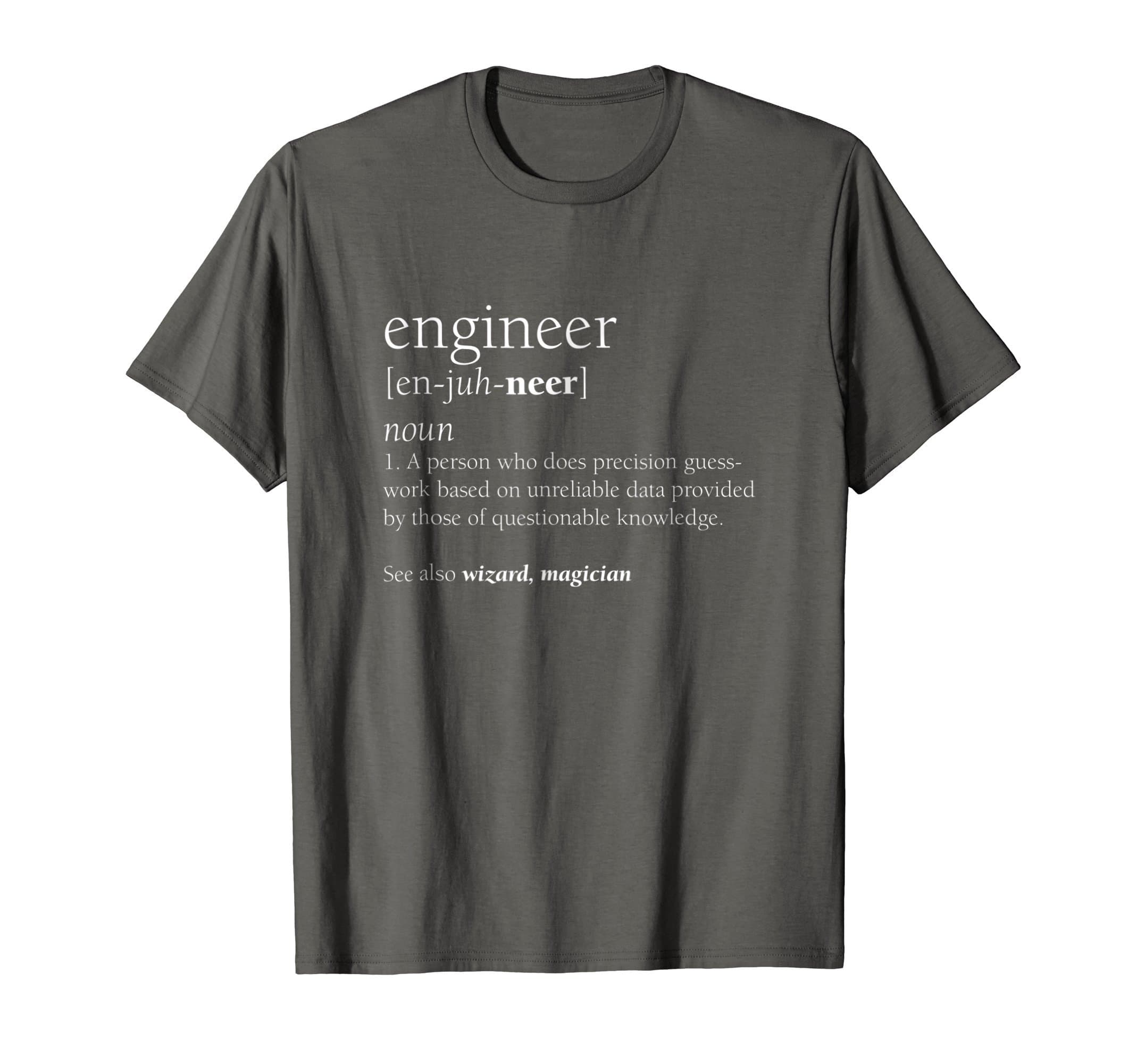 Engineer Definition T Shirt, Funny Engineering Gift