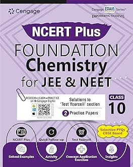 Cengage NCERT Plus Foundation Chemistry for JEE & NEET: Class 10