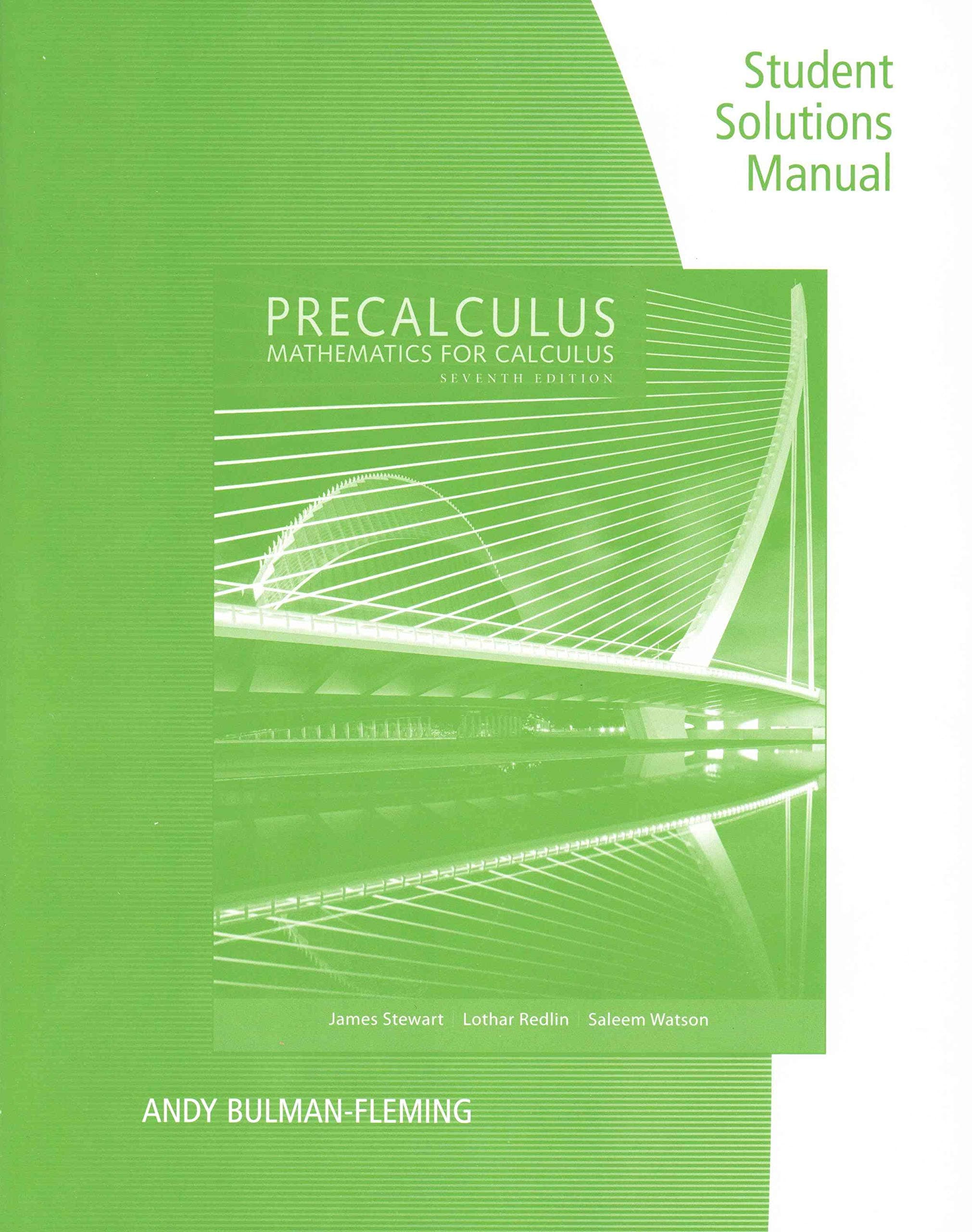 Precalculus: Mathematics for Calculus