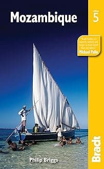 Mozambique: The Bradt Travel Guide Paperback – July 5, 2011