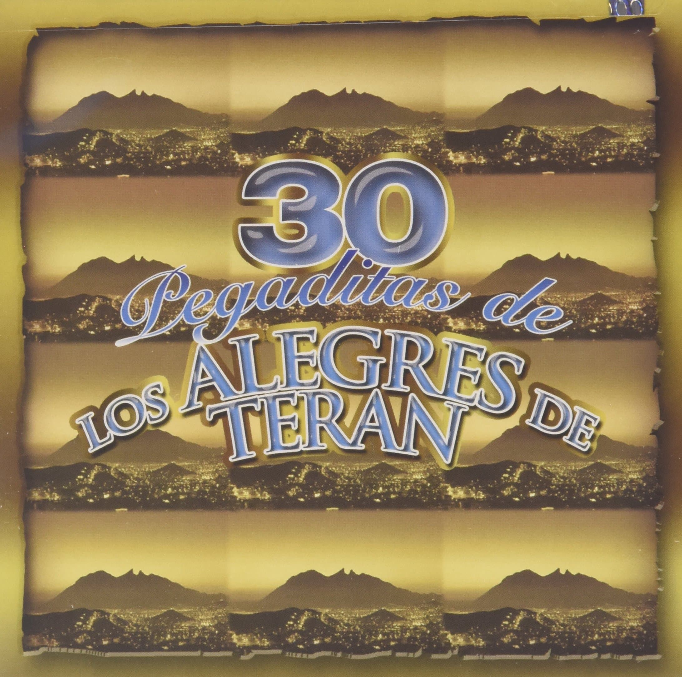 30 Pegaditas De Los Alegres De Teran