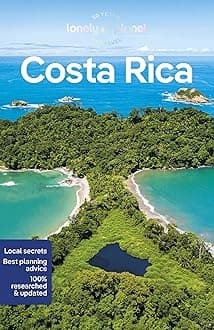 Lonely Planet Costa Rica: Detailed Itineraries | Travel Like a Local | Insider Tips | Covers San Jose, Arenal, Peninsula de Nicoya, Caribbean Coast, and more (Travel Guide) Paperback – 1 Sept. 2023