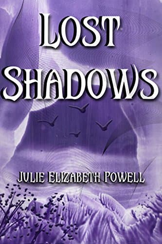 Lost Shadows Kindle Edition