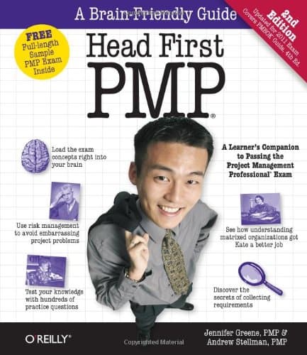 Head First PMP 2e: A Brain-Friendly Guide to Passing the Project Managment Prof Exam 2/E