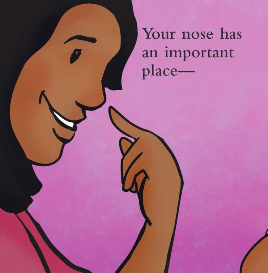 Noses are Not for Picking